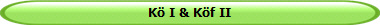 K I & Kf II